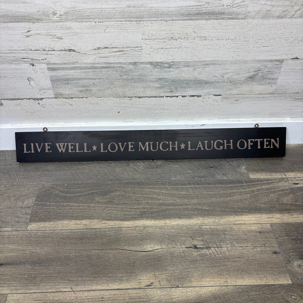 Live Well Love Much Laugh Often Black Wood Wall Sign